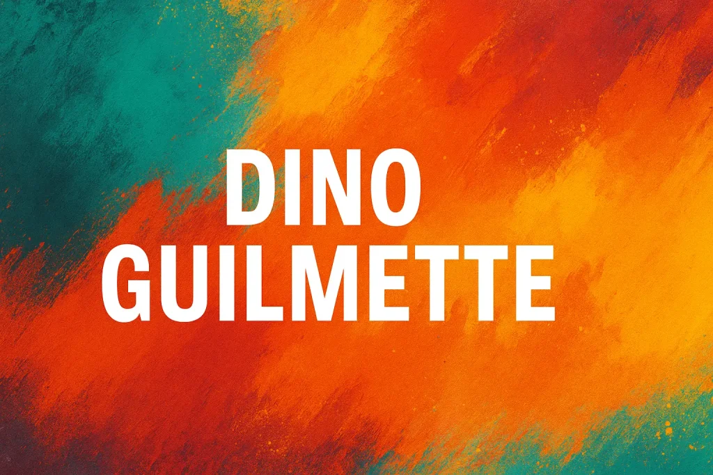 dino guilmette